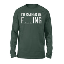 Load image into Gallery viewer, I&#39;d Rather Be Fishing funny fishing slogan quote shirt for men and women