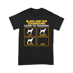 Black and Tan Coonhound T-Shirt | Funny Guide to Training dog - FSD1090