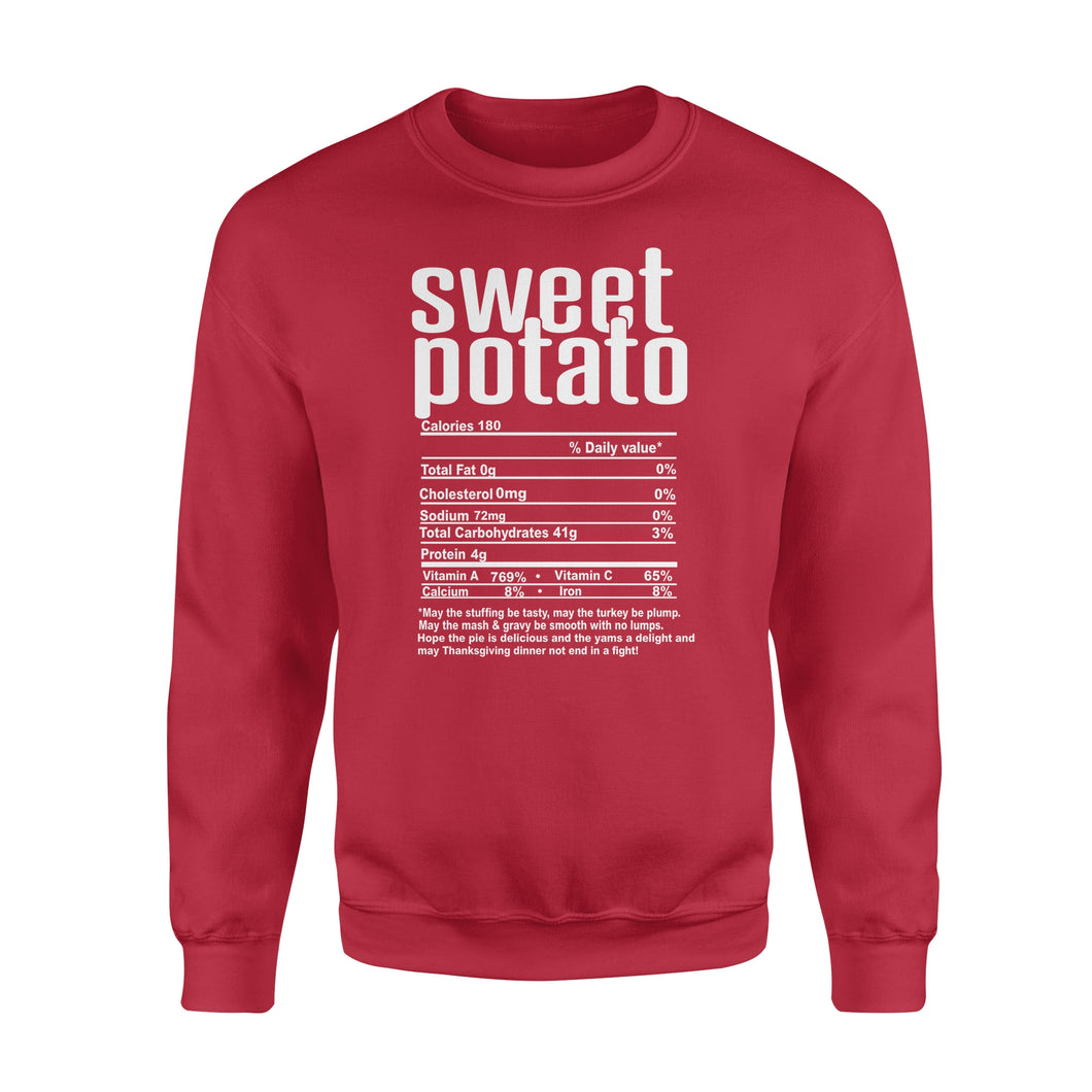Sweet potato nutritional facts happy thanksgiving funny shirts - Standard Crew Neck Sweatshirt