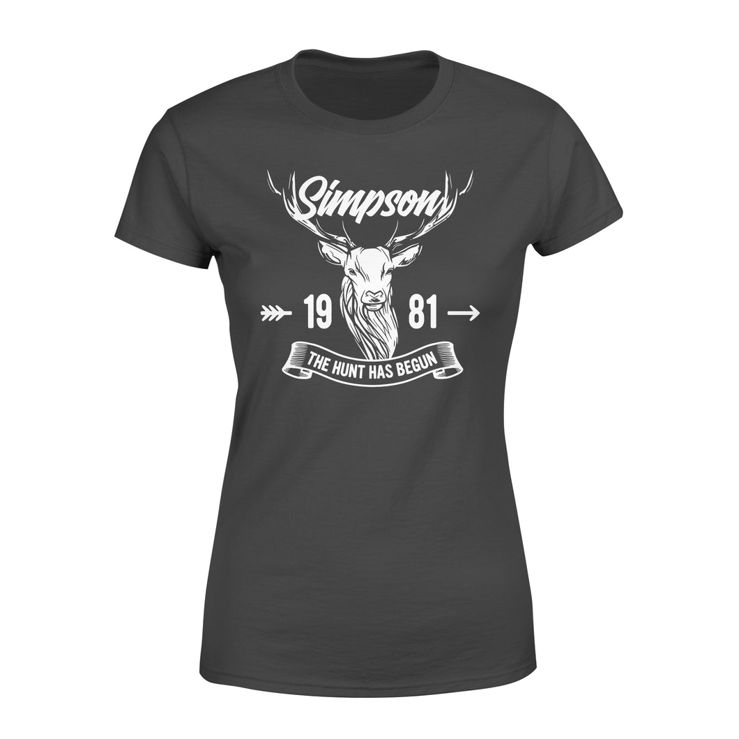 Custom name and year of birth the hunt has begun personalized gift hunting standard Women's T-shirt