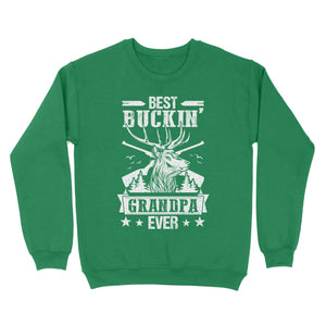 Best buckin' grandpa ever, hunting gifts for grandpa sweatshirt TAD02