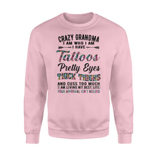Load image into Gallery viewer, Crazy Grandma funny shirt, gift for grandma,grandmother NQS780 - Standard Crew Neck Sweatshirt