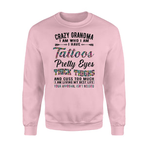 Crazy Grandma funny shirt, gift for grandma,grandmother NQS780 - Standard Crew Neck Sweatshirt