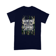 Load image into Gallery viewer, Hunting solves most of my problems, fishing solves the rest camo American flag D01 NQS3034 T-Shirt