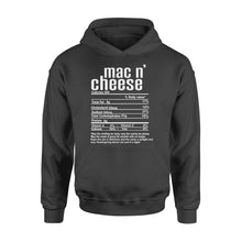 Load image into Gallery viewer, Mac n&#39; cheese nutritional facts happy thanksgiving funny shirts - Standard Hoodie