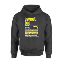 Load image into Gallery viewer, Sweet tea nutritional facts happy thanksgiving funny shirts - Standard Hoodie