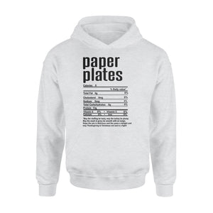 Paper plates nutritional facts happy thanksgiving funny shirts - Standard Hoodie