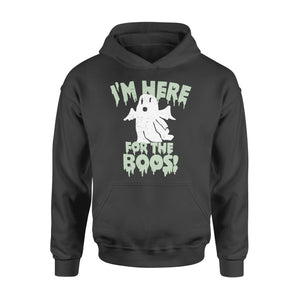 I'm here for the boos - Standard Hoodie