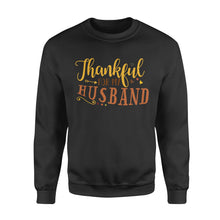 Load image into Gallery viewer, Thankful for my husband thanksgiving gift for her - Standard Crew Neck Sweatshirt