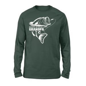 Grandpa Fishing Shirt, Hooked on being a Grandpa,  Funny Fishing Gift for Grandpa, Fathers Day Fishing Gift D02 NQS1335 - Standard Long Sleeve