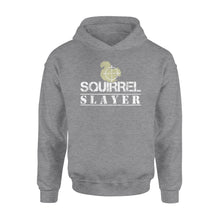 Load image into Gallery viewer, Squirrel Slayer Funny Squirrel Hunting Squirrel Hunters Hoodie - FSD919