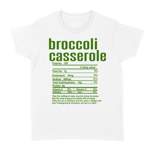 Broccoli casserole nutritional facts happy thanksgiving funny shirts - Standard Women's T-shirt