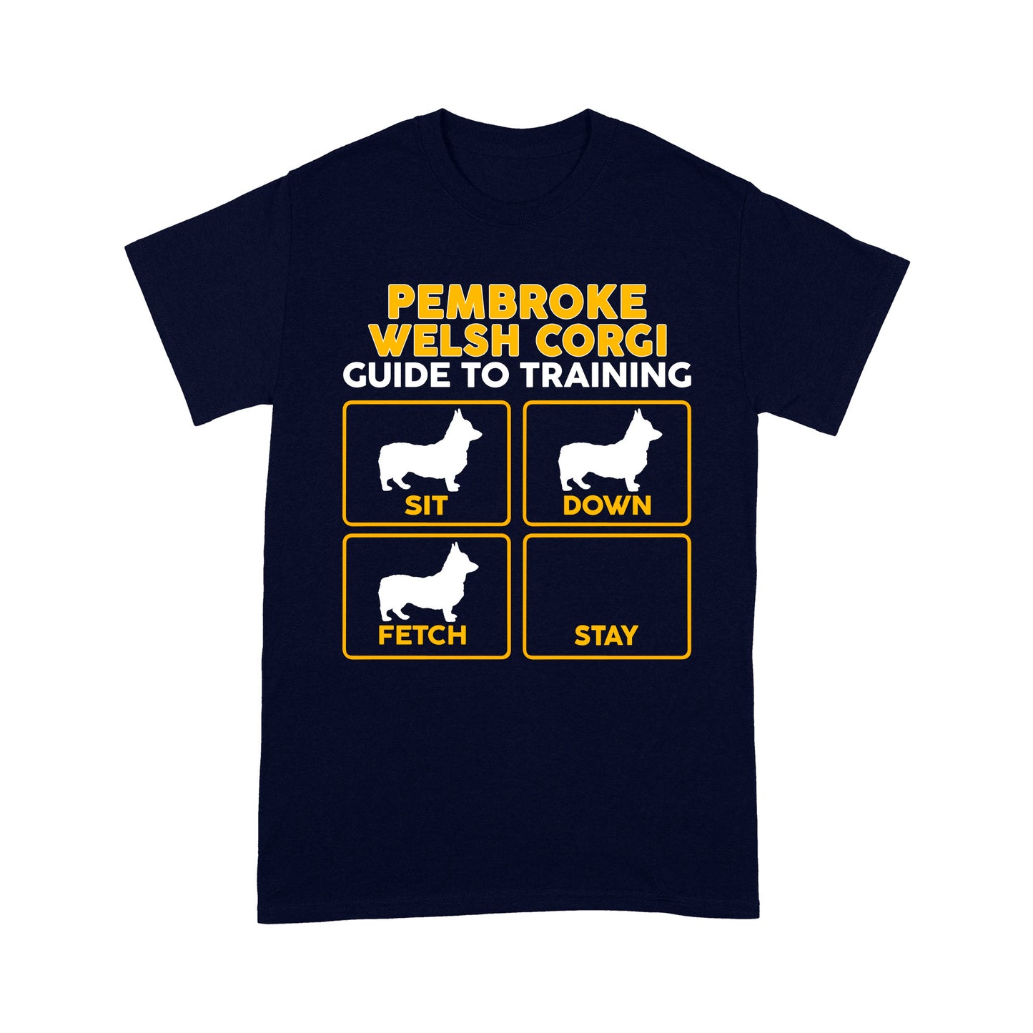 Pembroke Welsh Corgi Standard T-shirt | Funny Guide to Training dog - FSD2409D08