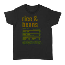 Load image into Gallery viewer, Rice &amp; Beans nutritional facts happy thanksgiving funny shirts - Standard Women&#39;s T-shirt