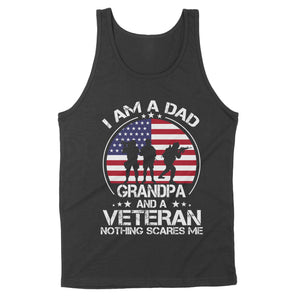I'm a Dad, grandpa and a veteran nothing scares me NQS777 - Standard Tank
