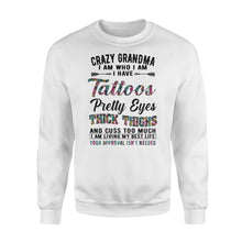 Load image into Gallery viewer, Crazy Grandma funny shirt, gift for grandma,grandmother NQS780 - Standard Crew Neck Sweatshirt