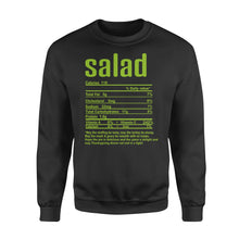 Load image into Gallery viewer, Salad nutritional facts happy thanksgiving funny shirts - Standard Crew Neck Sweatshirt