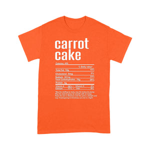 Carrot cake nutritional facts happy thanksgiving funny shirts - Standard T-shirt