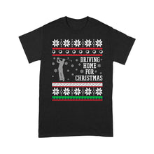 Load image into Gallery viewer, Driving home for Christmas funny Ugly Christmas Shirt, Christmas golf gifts D02 NQS4181 T-Shirt