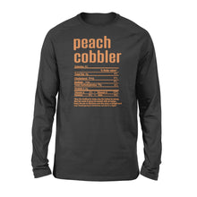 Load image into Gallery viewer, Peach cobbler nutritional facts happy thanksgiving funny shirts - Standard Long Sleeve