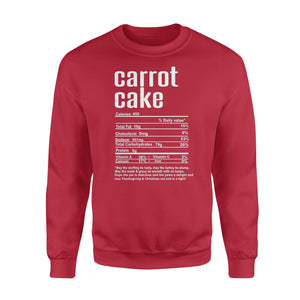 Carrot cake nutritional facts happy thanksgiving funny shirts - Standard Crew Neck Sweatshirt