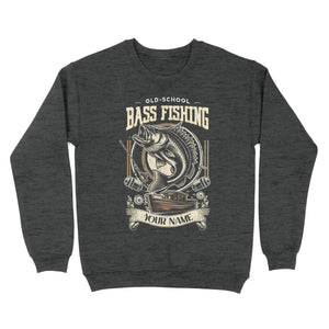 Sweatshirt - Old school bass fishing personalized fishing shirt A58