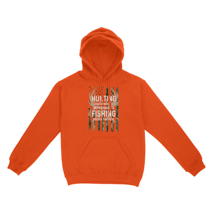 Hunting solves most of my problems, fishing solves the rest camo American flag D01 NQS3034 Hoodie