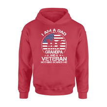 Load image into Gallery viewer, I&#39;m a Dad, grandpa and a veteran nothing scares me NQS777 - Standard Hoodie