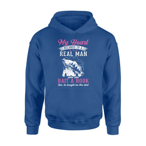 Beautiful thoughtful gift Hoodie shirt for your fisherwomen - "My heart belongs to a real man who can bait a hook" - SPH42