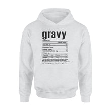 Load image into Gallery viewer, Gravy nutritional facts happy thanksgiving funny shirts - Standard Hoodie