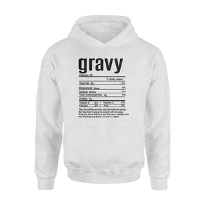 Gravy nutritional facts happy thanksgiving funny shirts - Standard Hoodie