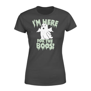 I'm here for the boos - Standard Women's T-shirt