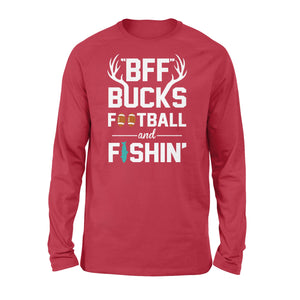 BFF bucks football and fishing - Standard Long Sleeve