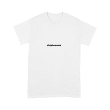 Load image into Gallery viewer, chip - Standard T-shirt