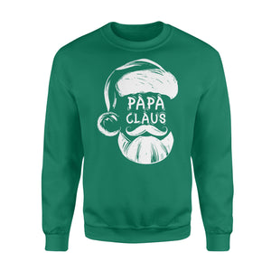 PAPA CLAUS Funny papa santa christmas shirts - Standard Fleece Sweatshirt