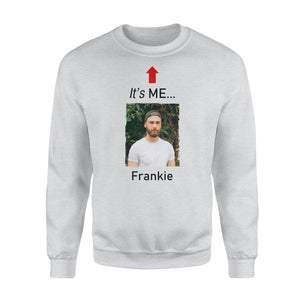 It's me funny t shirt custom photo and name on it